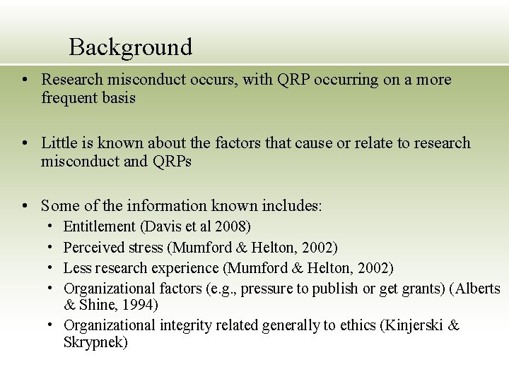 The Relationship Between Psychological Climate and Questionable Research