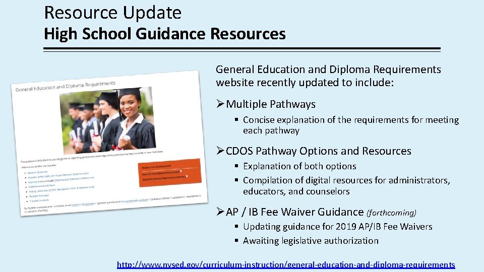 Resource Update High School Guidance Resources General Education and Diploma Requirements website recently updated