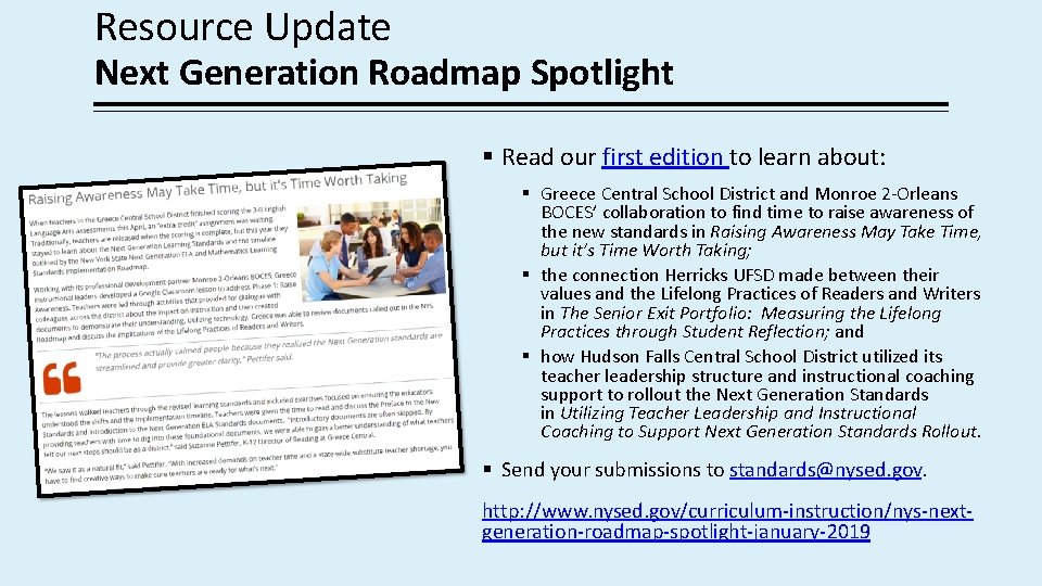 Resource Update Next Generation Roadmap Spotlight Read our first edition to learn about: Greece