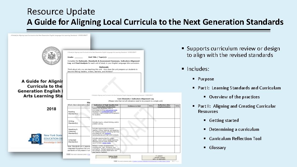 Resource Update A Guide for Aligning Local Curricula to the Next Generation Standards Supports
