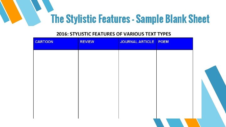 The Stylistic Features - Sample Blank Sheet The Stylistic Features - Sample Blank Sheet