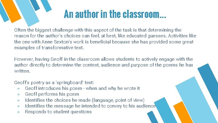 An author in the classroom. . . Often the biggest challenge with this aspect An author in the classroom. . . Often the biggest challenge with this aspect