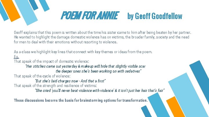 POEM FOR ANNIE by Geoff Goodfellow Geoff explains that this poem is written about POEM FOR ANNIE by Geoff Goodfellow Geoff explains that this poem is written about