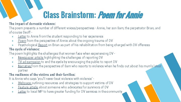 Class Brainstorm: Poem for Annie The impact of domestic violence: The poem presents a Class Brainstorm: Poem for Annie The impact of domestic violence: The poem presents a