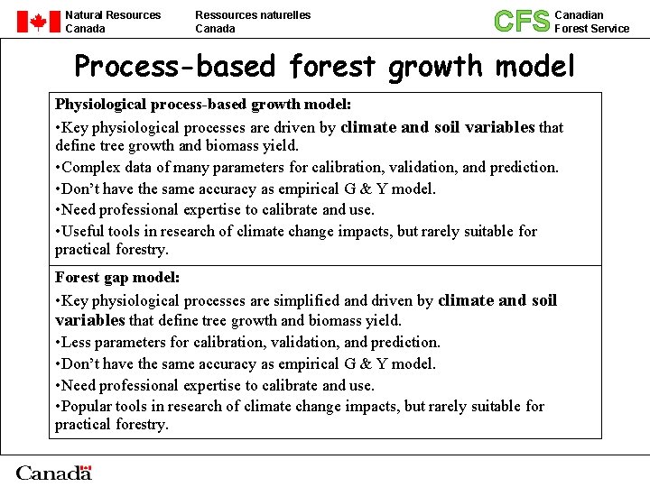 Natural Resources Canada Ressources naturelles Canada CFS Canadian Forest Service Process-based forest growth model