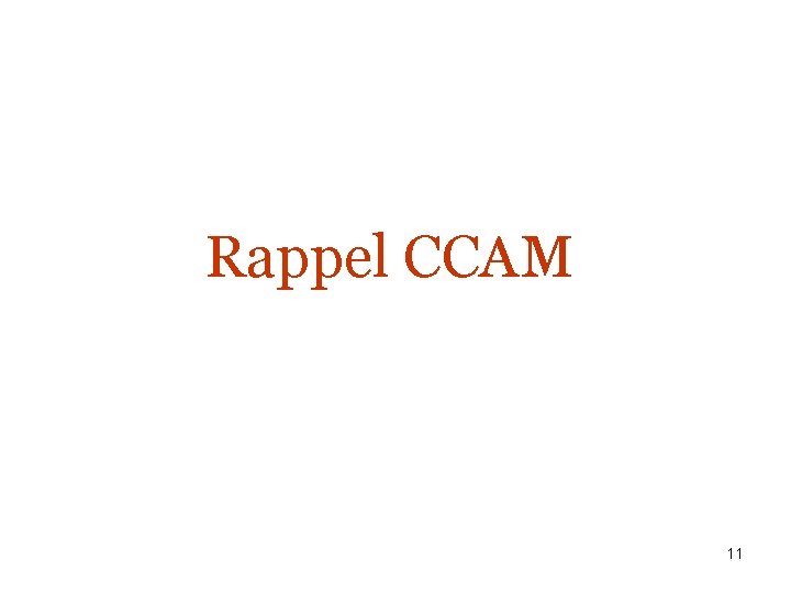 Rappel CCAM 11 