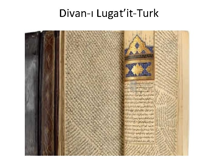 Divan-ı Lugat’it-Turk 