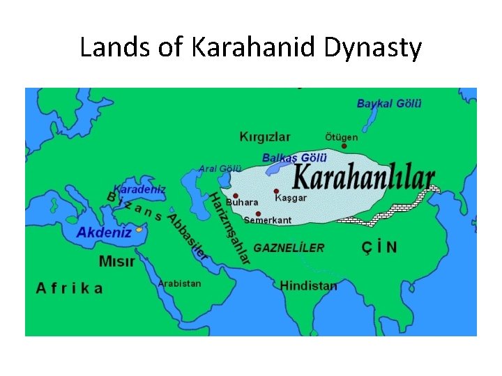 Lands of Karahanid Dynasty 