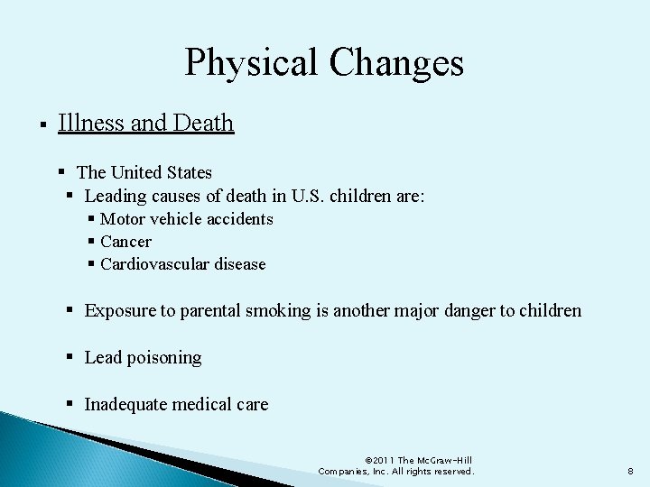 Physical Changes § Illness and Death § The United States § Leading causes of