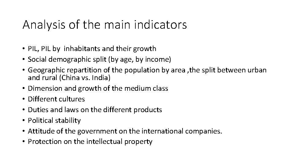 Analysis of the main indicators • PIL, PIL by inhabitants and their growth •