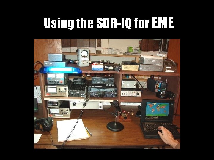 Using the SDR-IQ for EME 