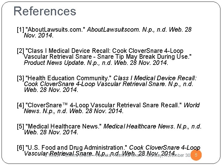 References [1] "About. Lawsuits. com. " About. Lawsuitscom. N. p. , n. d. Web.