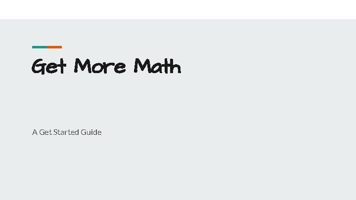 Get More Math A Get Started Guide 