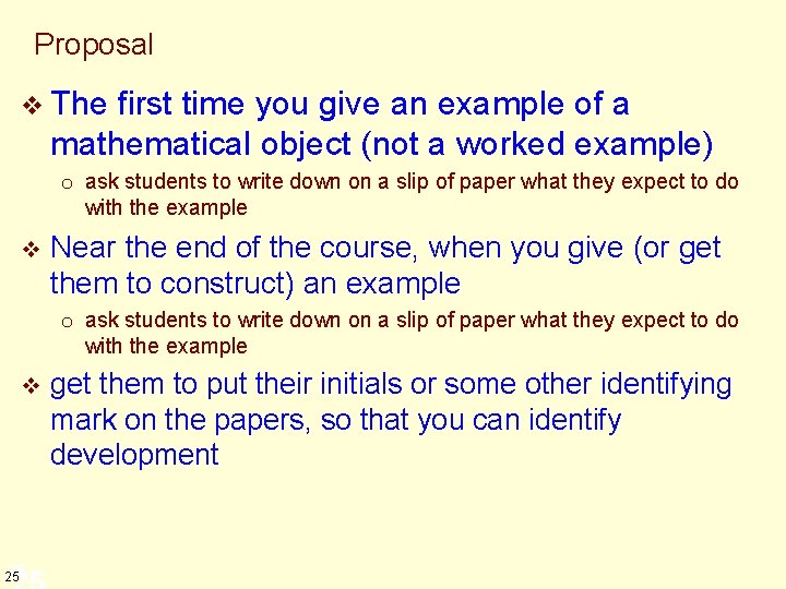 Proposal v The first time you give an example of a mathematical object (not