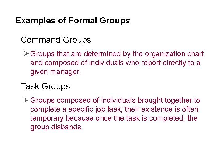 Examples of Formal Groups • Command Groups Ø Groups that are determined by the