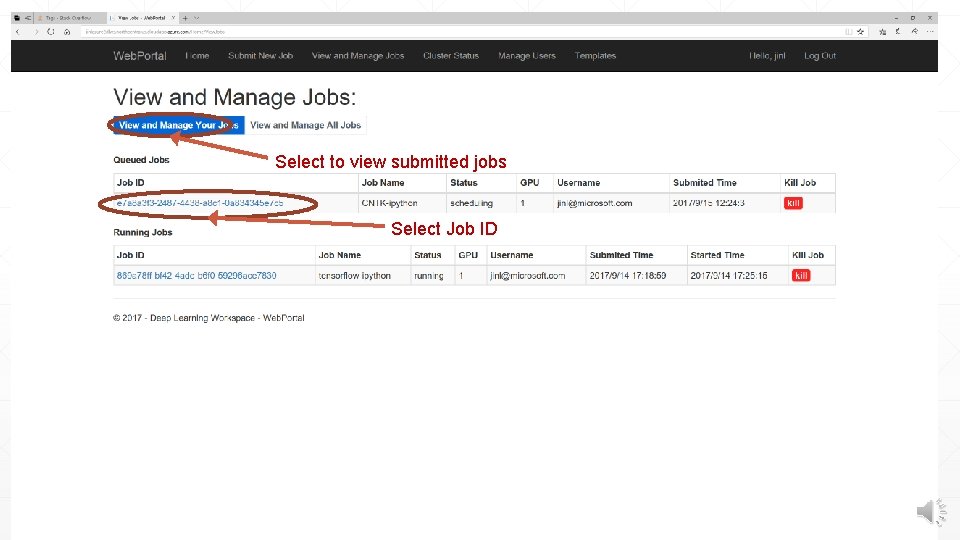 Select to view submitted jobs Select Job ID 