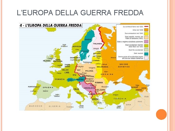 L’EUROPA DELLA GUERRA FREDDA 