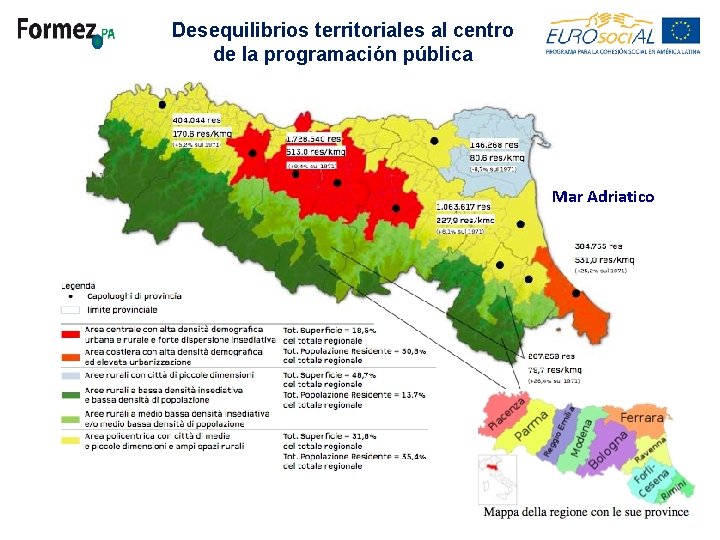 Desequilibrios territoriales al centro de la programación pública Mar Adriatico 4 