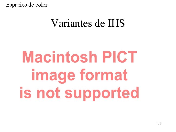 Espacios de color Variantes de IHS 23 