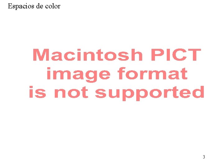 Espacios de color 3 