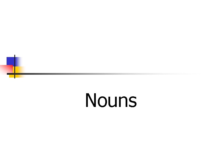 Nouns 