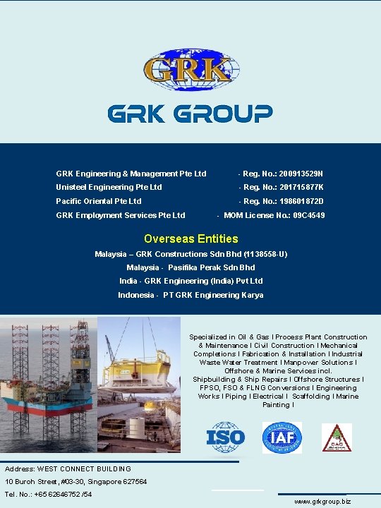 GRK Engineering & Management Pte Ltd - Reg. No. : 200913529 N Unisteel Engineering