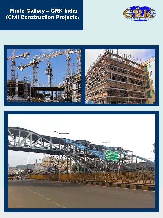 Photo Gallery – GRK India (Civil Construction Projects) 