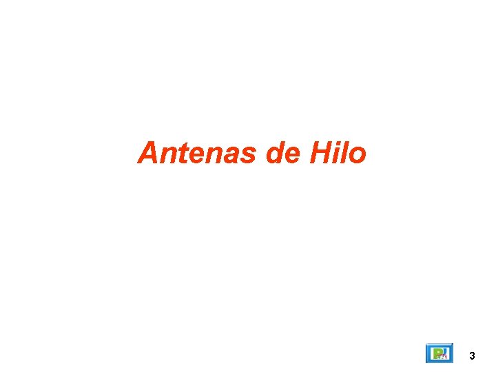 Antenas de Hilo 3 