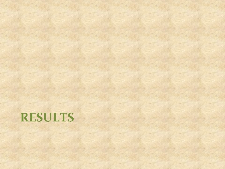RESULTS 