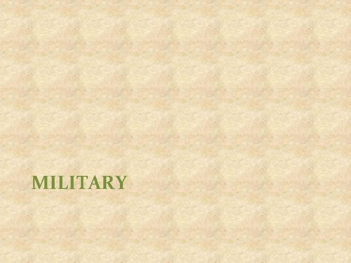 MILITARY 