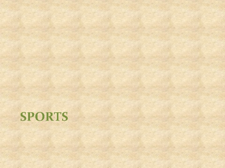 SPORTS 
