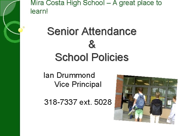 Mira Costa High School – A great place to learn! Senior Attendance & School