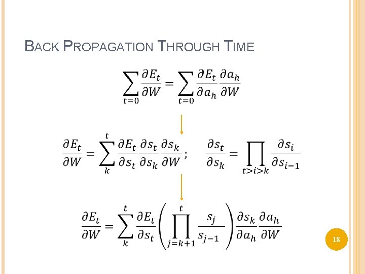 BACK PROPAGATION THROUGH TIME 18 