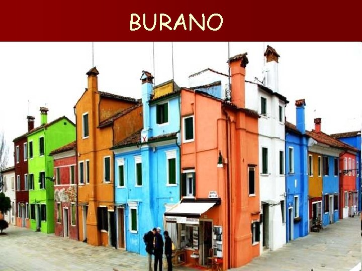 BURANO 