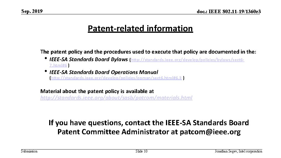 Sep. 2019 doc. : IEEE 802. 11 -19/1360 r 3 Patent-related information The patent