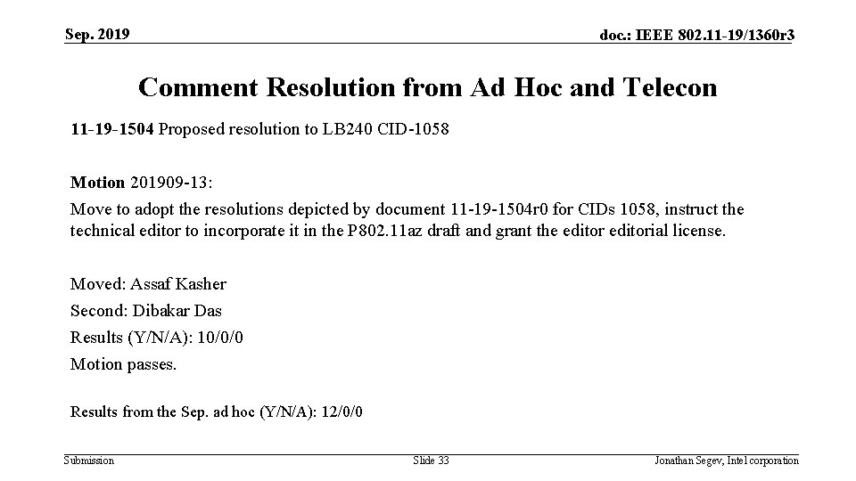 Sep. 2019 doc. : IEEE 802. 11 -19/1360 r 3 Comment Resolution from Ad