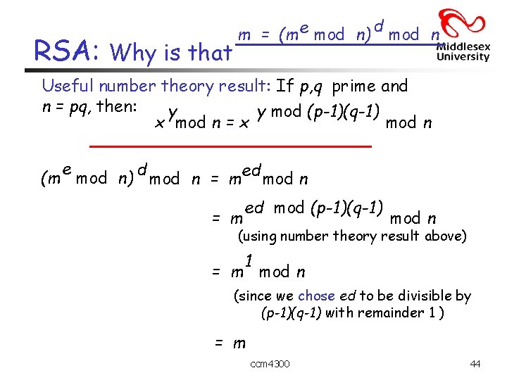 RSA: Why is that m = (m e mod n) d mod n Useful