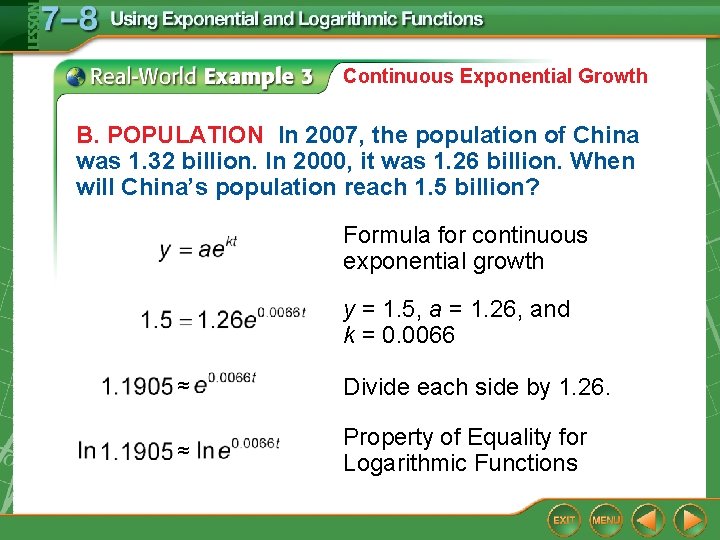 Continuous Exponential Growth B. POPULATION In 2007, the population of China was 1. 32 Continuous Exponential Growth B. POPULATION In 2007, the population of China was 1. 32