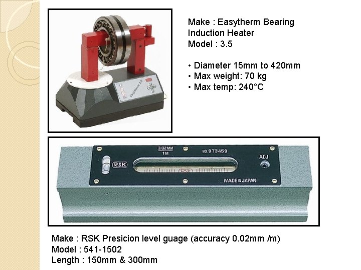 Make : Easytherm Bearing Induction Heater Model : 3. 5 • Diameter 15 mm