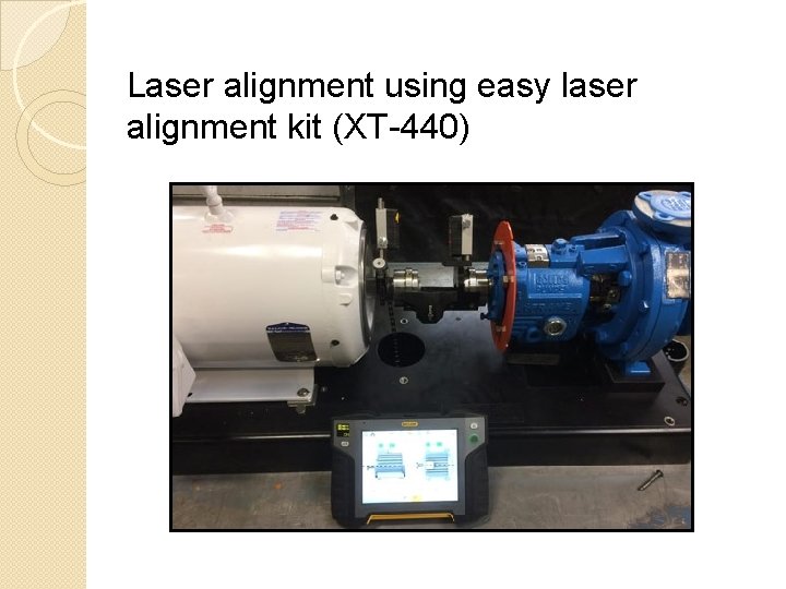 Laser alignment using easy laser alignment kit (XT-440) 