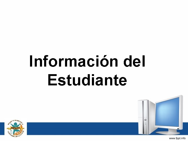 Información del Estudiante 