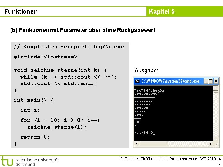 Funktionen Kapitel 5 (b) Funktionen mit Parameter aber ohne Rückgabewert // Komplettes Beispiel: bsp