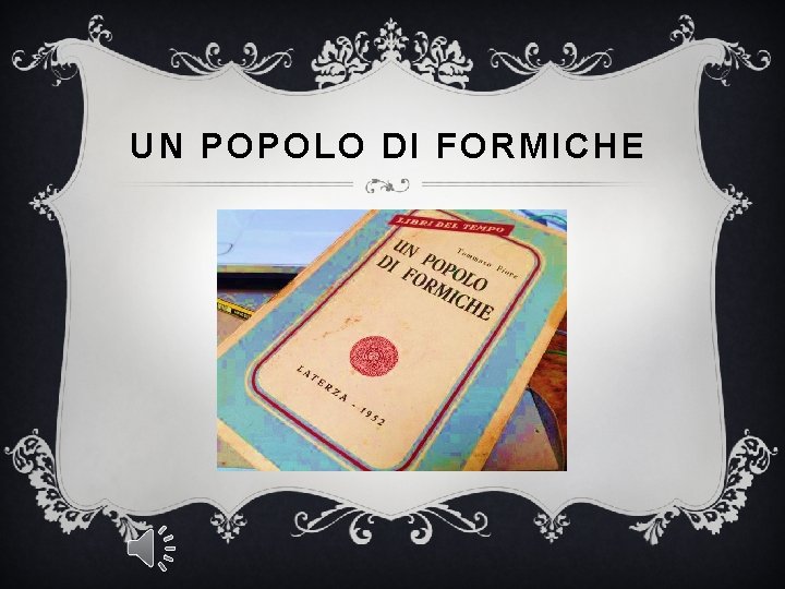 UN POPOLO DI FORMICHE 