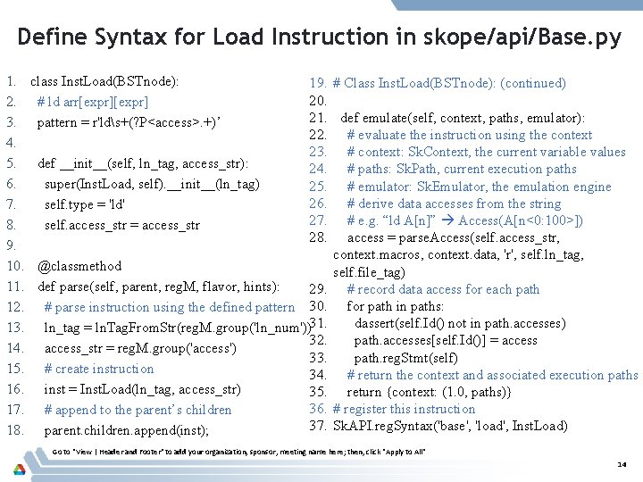 Define Syntax for Load Instruction in skope/api/Base. py 1. 2. 3. 4. 5. 6.