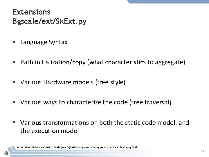 Extensions Bgscale/ext/Sk. Ext. py § Language Syntax § Path initialization/copy (what characteristics to aggregate)