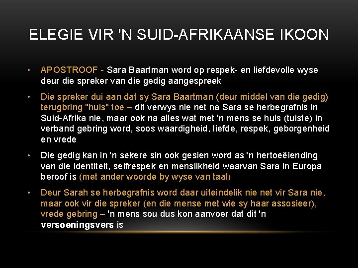 ELEGIE VIR 'N SUID-AFRIKAANSE IKOON • APOSTROOF - Sara Baartman word op respek- en