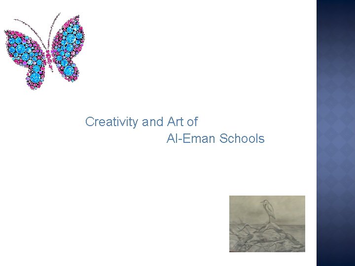 Creativity and Art of Al-Eman Schools 