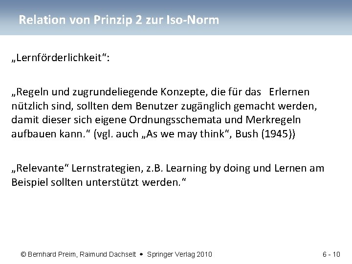 Relation von Prinzip 2 zur Iso-Norm „Lernförderlichkeit“: „Regeln und zugrundeliegende Konzepte, die für das