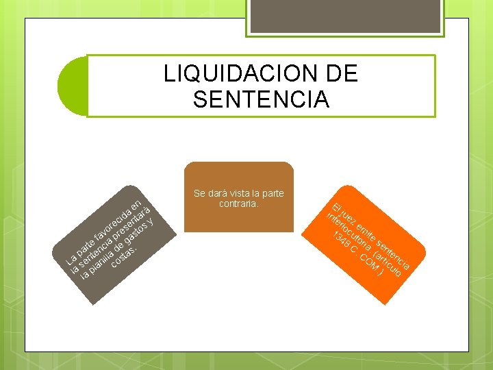 LIQUIDACION DE SENTENCIA en á a id ntar y c e or rese stos