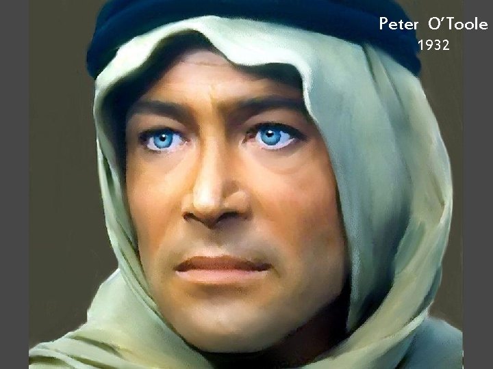 Peter O’Toole 1932 